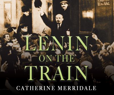 Lenin on the train