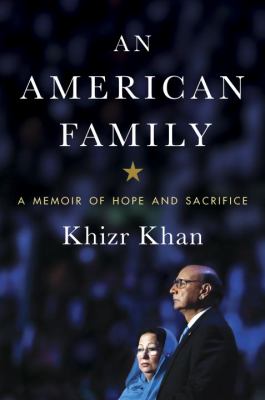 An American family : a memoir of hope and sacrifice