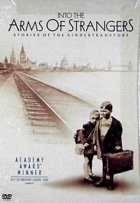 Into the arms of strangers : stories of the Kindertransport