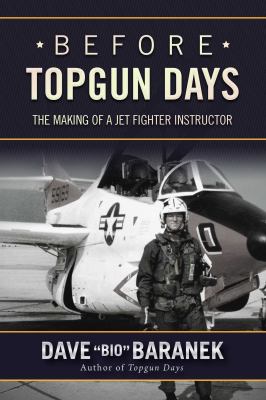 Before Topgun days : the making of a jet fighter instructor