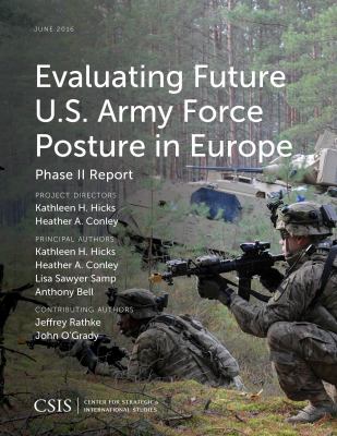Evaluating future U.S. Army force posture in Europe : phase II report