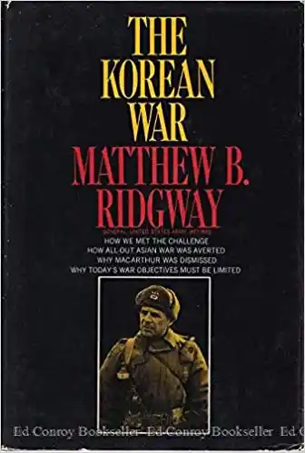 The Korean war: How we met the challenge: How all-out Asian war was averted: Why MacArthur was dismissed: Why today's war objectives must be limited