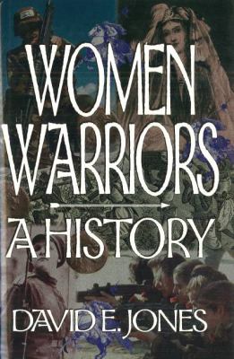 Women warriors : a history