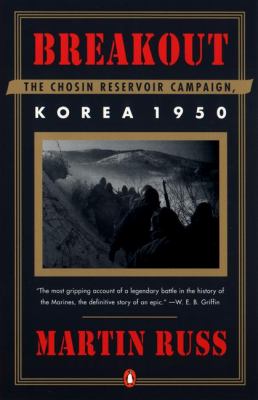 Breakout : the Chosin Reservoir campaign, Korea 1950