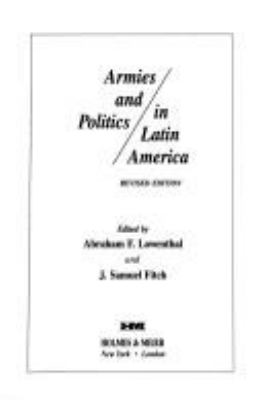Armies and politics in Latin America