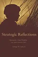 Strategic reflections : Operation Iraqi Freedom, July 2004-February 2007