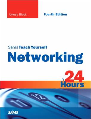 Sams teach yourself networking in 24 hours