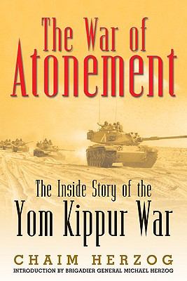 The war of atonement : the inside story of the Yom Kippur War