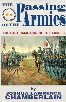 The passing of the armies : an account of the final campaign of the Army of the Potomac, based upon personal reminiscences of the Fifth Army Corps