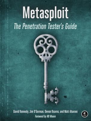 Metasploit : the penetration tester's guide