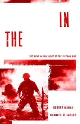 Blood in the hills : the story of Khe Sanh, the most savage fight of the Vietnam War