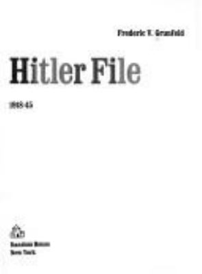 The Hitler file; : a social history of Germany and the Nazis, 1918-45