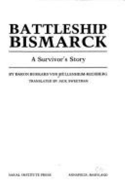 Battleship Bismarck : a survivor's story