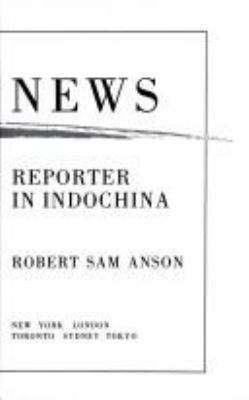 War news : a young reporter in Indochina