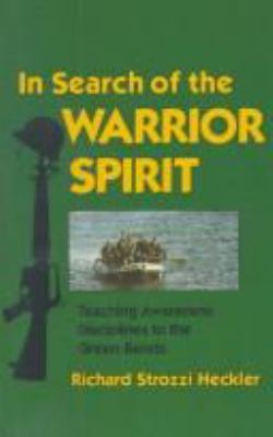 In search of the warrior spirit