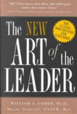 The new art of the leader : leading with integrity and honor