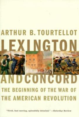 Lexington and Concord; : the beginning of the War of the American Revolution