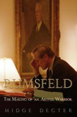 Rumsfeld : a personal portrait