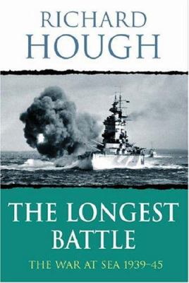 The longest battle : the war at sea, 1939-45