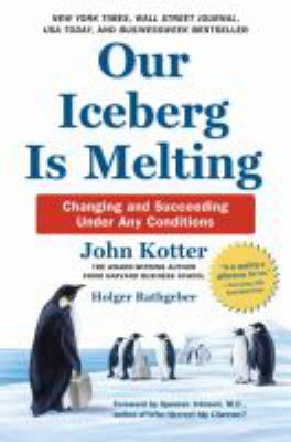 Our iceberg is melting : changing and succeeding under any conditions