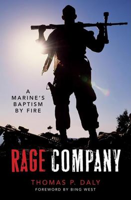 Rage Company : a Marine's baptism by fire
