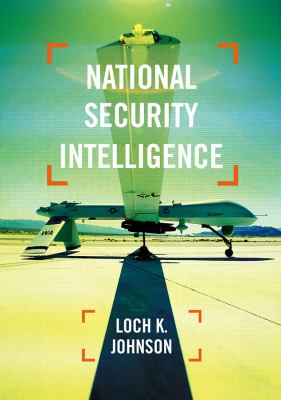 National security intelligence : secret operations in defense of the democracies