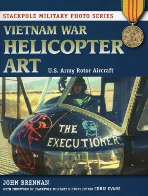 Vietnam War helicopter art : U.S. Army rotor aircraft