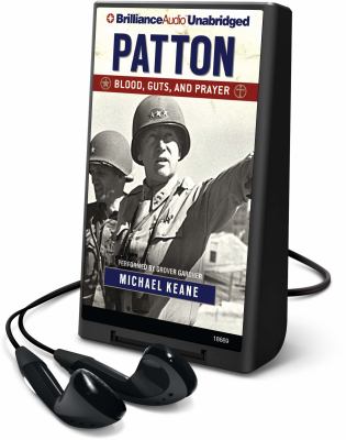 Patton : blood, guts and prayer