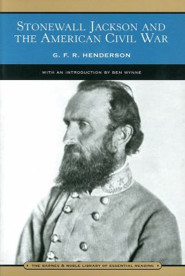 Stonewall Jackson and the American Civil War