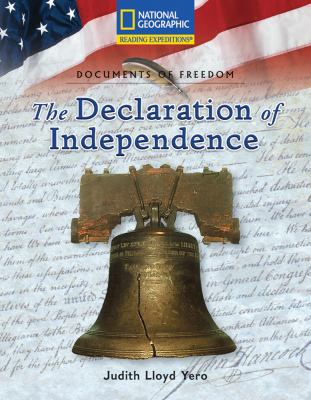 The Declaration of Independence / Judith Lloyd Yero.