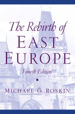 The rebirth of East Europe