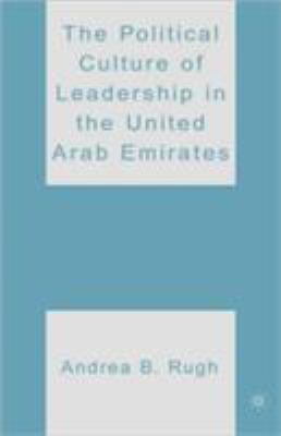 The political culture of leadership in the United Arab Emirates