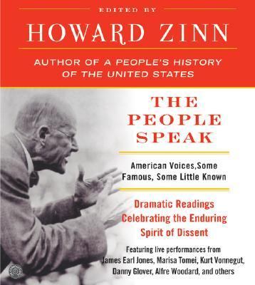 The people speak : [American voices, some famous, some little known : dramatic readings celebrating the enduring spirit of dissent]