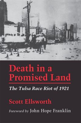Death in a promised land : the Tulsa race riot of 1921