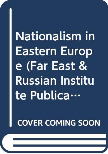 Nationalism in Eastern Europe.