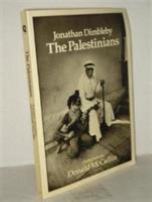 The Palestinians / Jonathan Dimbleby ; photographs by Donald McCullin.