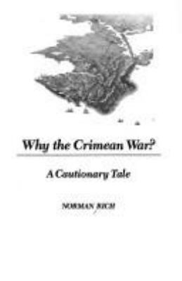 Why the Crimean War? : a cautionary tale