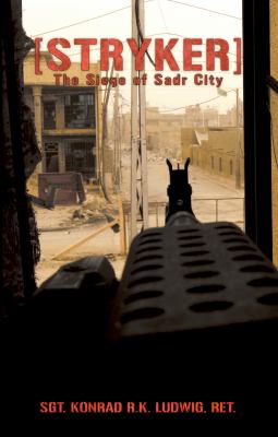 Stryker : the siege of Sadr City