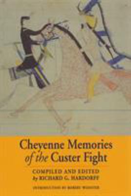 Cheyenne memories of the Custer fight