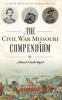 The Civil War Missouri compendium