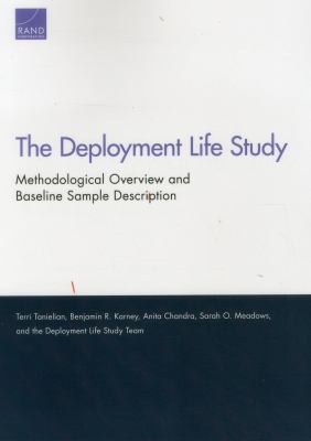 The Deployment Life Study : methodological overview and baseline sample description
