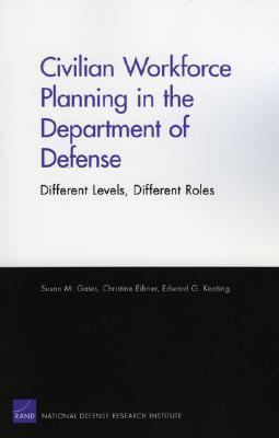 Civilian workforce planning in the Department of Defense : different levels, different roles