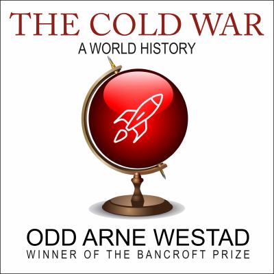 The cold war : a world history