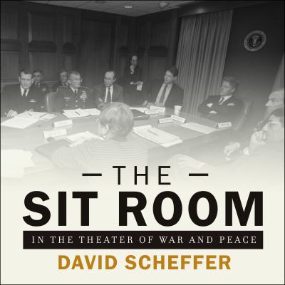 The Sit Room : in the theater of war and peace