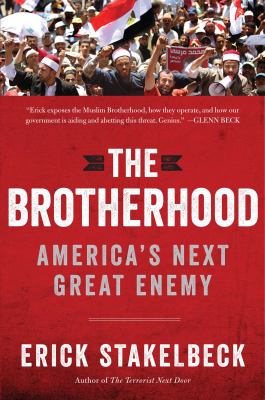 The brotherhood : America's next great enemy