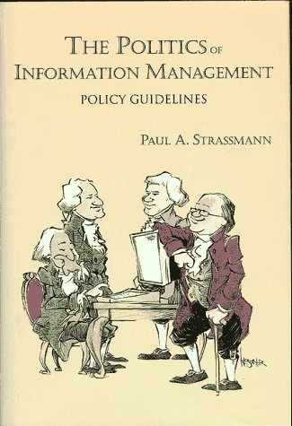 The politics of information management : policy guidelines