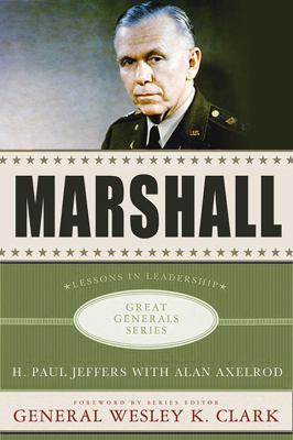 Marshall : lessons in leadership