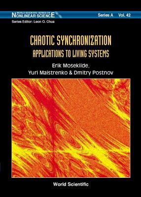 Chaotic synchronization : applications to living systems