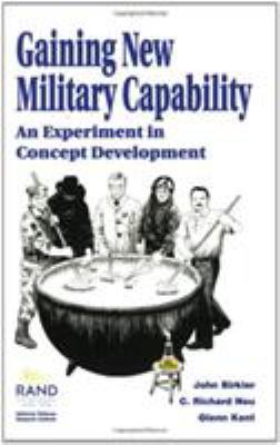 Gaining new military capability : an experiment in concept development