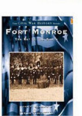 Fort Monroe : the key to the South